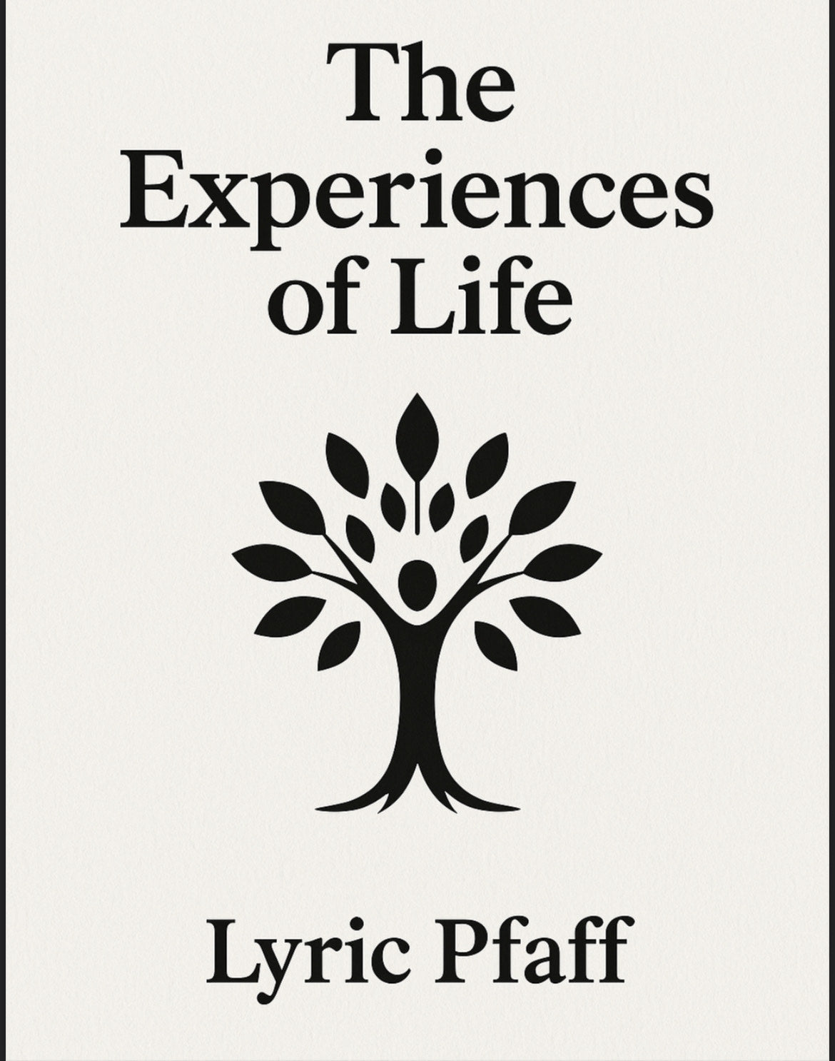 The Experiences of Life